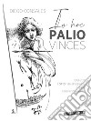 In hoc palio vinces. 1999-2019: i pittori dei drappelloni e la loro esperienza paliesca libro