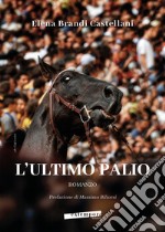 L'ultimo Palio libro