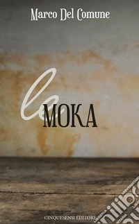 Le Moka
