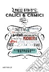 Calici&Camici libro