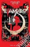 Il vampiro. Storia vera libro