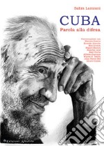 Cuba. Parola alla difesa libro