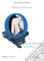 Oltre il mare libro