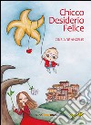 ChiccoDesiderioFelice libro