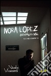 Nora López. Detenuta N84 libro