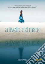 A livello del mare libro