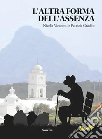 L'altra forma dell'assenza libro