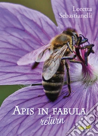 Apis in Fabula. Return