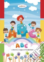 ABC. Coloro e imparo l'alfabeto libro