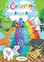 I miei amici animali. I colorini. Ediz. illustrata libro