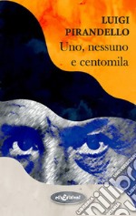 Uno, nessuno e centomila libro