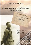 La conquista dell'Etiopia del 1935-36. Diario di Guerra del soldato Umberto Guidarelli libro