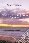 Pensieri di una donna in una terra di sole libro