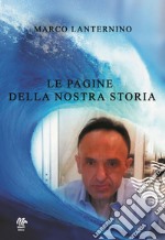 Le pagine della nostra storia