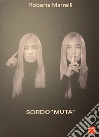 Sordo «Muta»