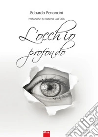 L'occhio profondo