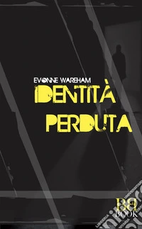 Identità perduta