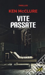 Vite passate libro