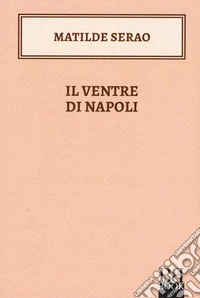 Il ventre di Napoli