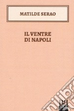 Il ventre di Napoli libro