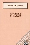 Il ventre di Napoli libro