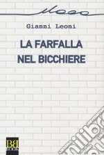 La farfalla nel bicchiere