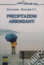 Precipitazioni abbondanti libro