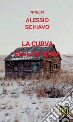 La curva della strada libro