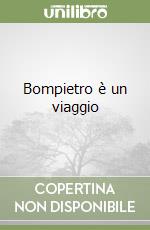 Bompietro è un viaggio