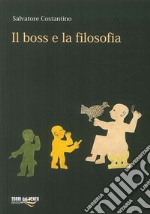 Il boss e la filosofia libro