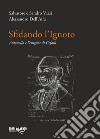 Sfidando l'ignoto. Antonello e l'enigma di Cefalù libro