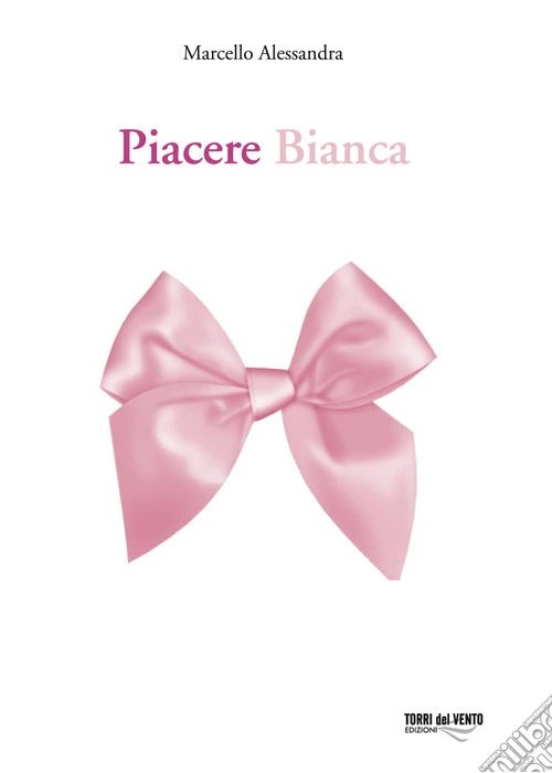 Piacere Bianca