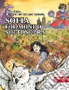 Sofia e il mondo sottosopra. Nuova ediz. libro di Hero Enrica