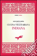 Cucina vegetariana indiana