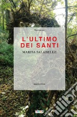 L'ultimo dei Santi