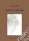 Auto comparse libro di Gini Gianni