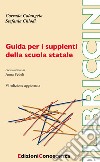 Guida per i supplenti della scuola statale libro