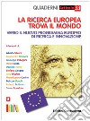 La ricerca europea trova il mondo. Verso il nuovo programma europeo di ricerca e innovazione libro