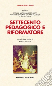 Settecento pedagogico e riformatore