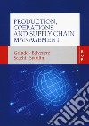Production, operations and supply chain management libro