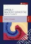 Applied machine learning with Python libro
