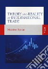 Theory and reality of international trade libro