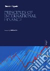 Principles of international finance libro di Gigante Gimede