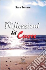 Riflessioni del cuore libro