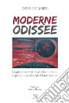 Moderne Odissee libro di Morabito Antonio