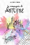 La compagnia di Antoine libro