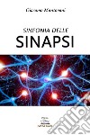 Sinfonia delle sinapsi libro