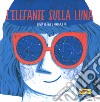 L'elefante sulla luna. Ediz. a colori libro