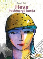 Heva Pershmerga kurda libro