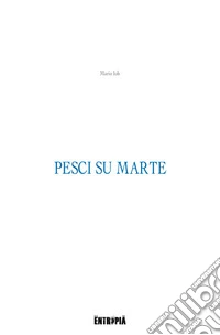 Pesci su Marte libro
